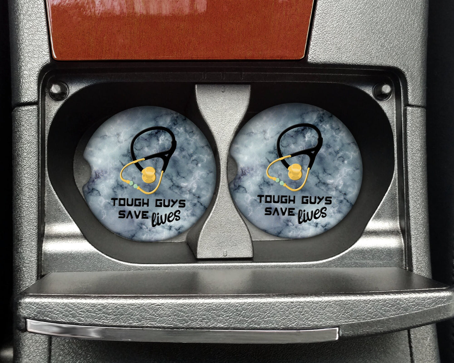 Tough Guys Save Lives Stethoscope Car Coaster