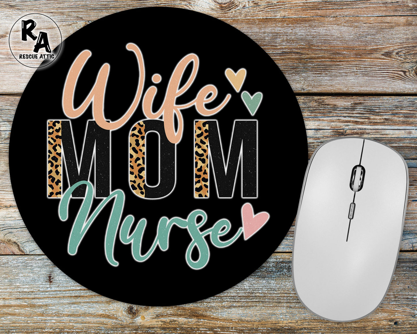 Wife Mom Nurse Mousepad