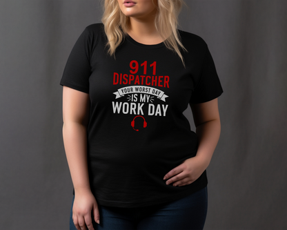 Your Worst Day Is My Work Day Shirt