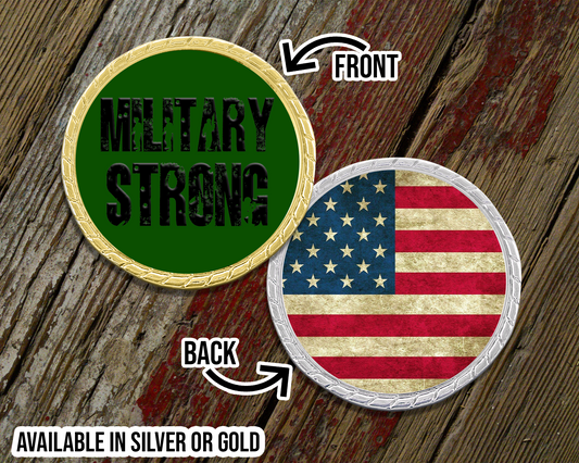 Military Strong Challenge Coin