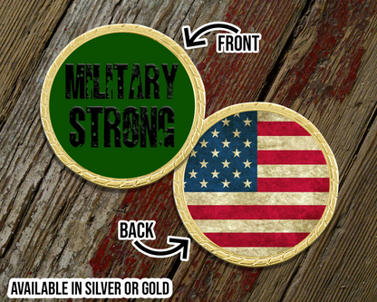 Military Strong Challenge Coin