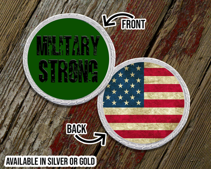 Military Strong Challenge Coin