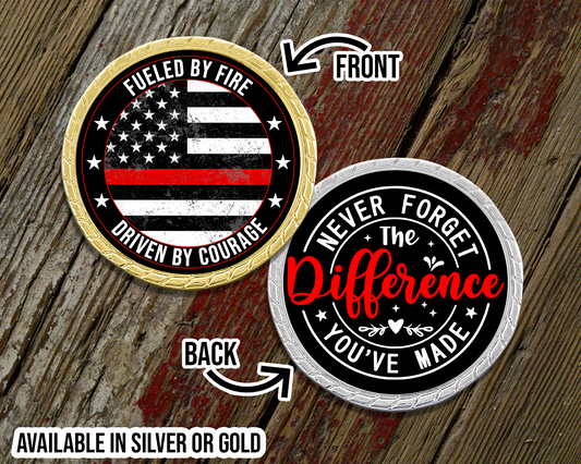 Fueled By Fire - Driven By Courage Challenge Coin