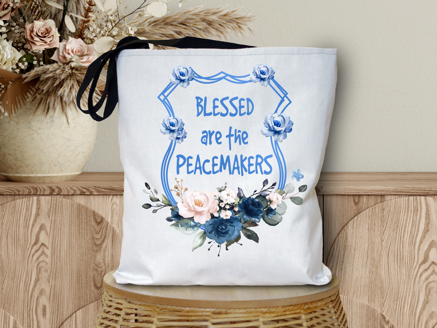 Blessed Are The Peacemakers Tote