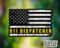 911 Dispatcher Flag