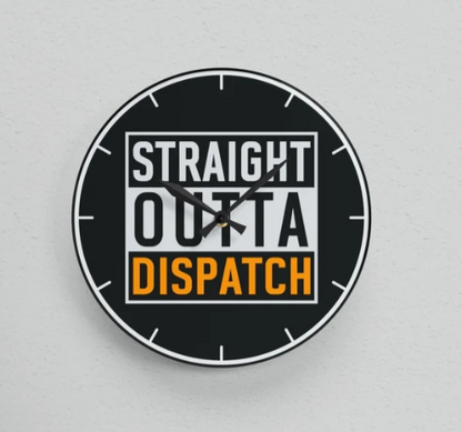 Straight Outta Dispatch