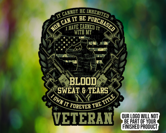 Military Veteran - Forever Own The Title