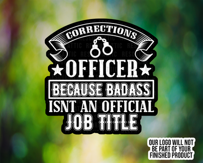 Badass Corrections Officer