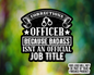 Badass Corrections Officer