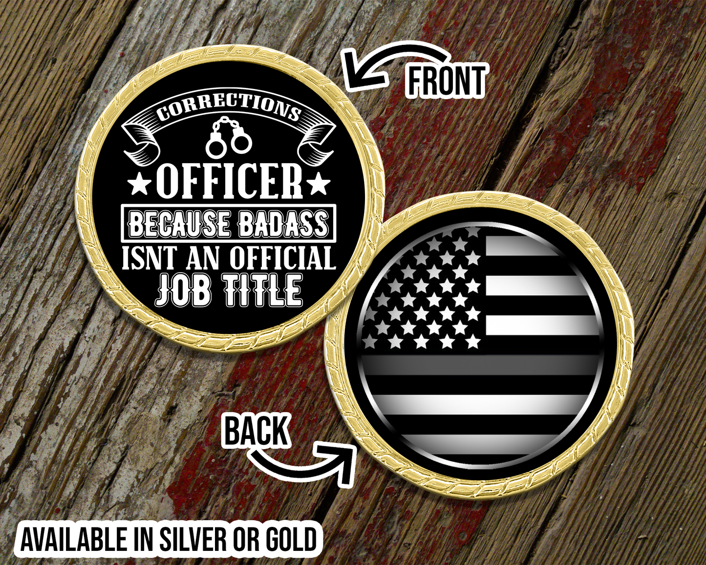 Badass Corrections Officer Challenge Coin