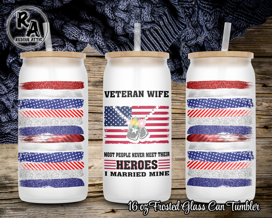 Veteran Wife Glass Can Tumbler