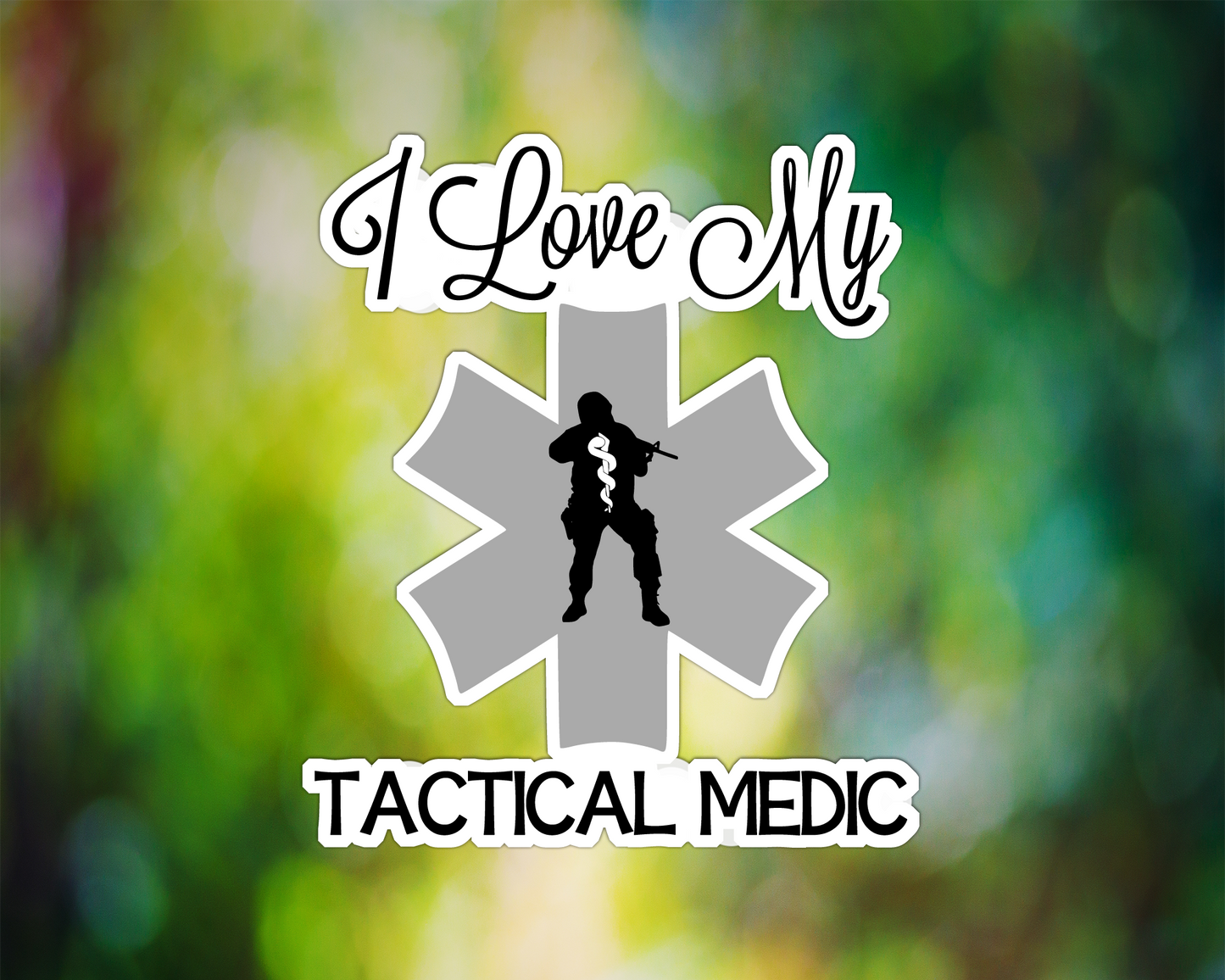 Love My Tactical Medic