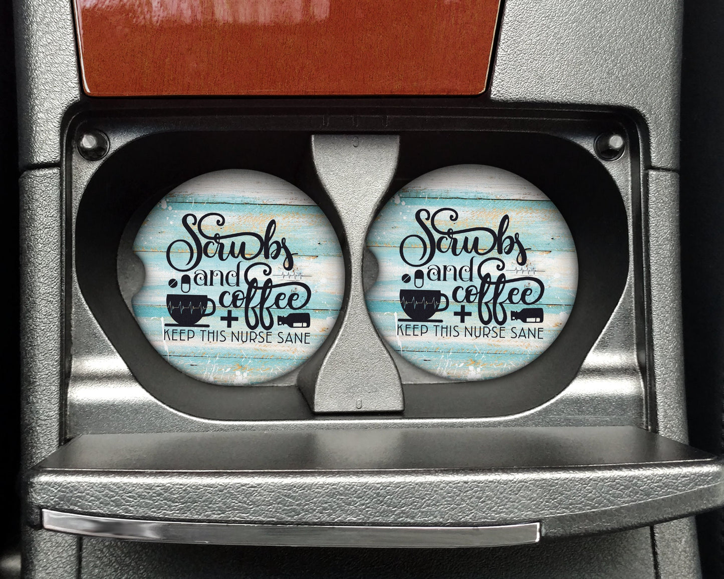 Scrubs and Coffee Keep This Nurse Sane Car Coaster
