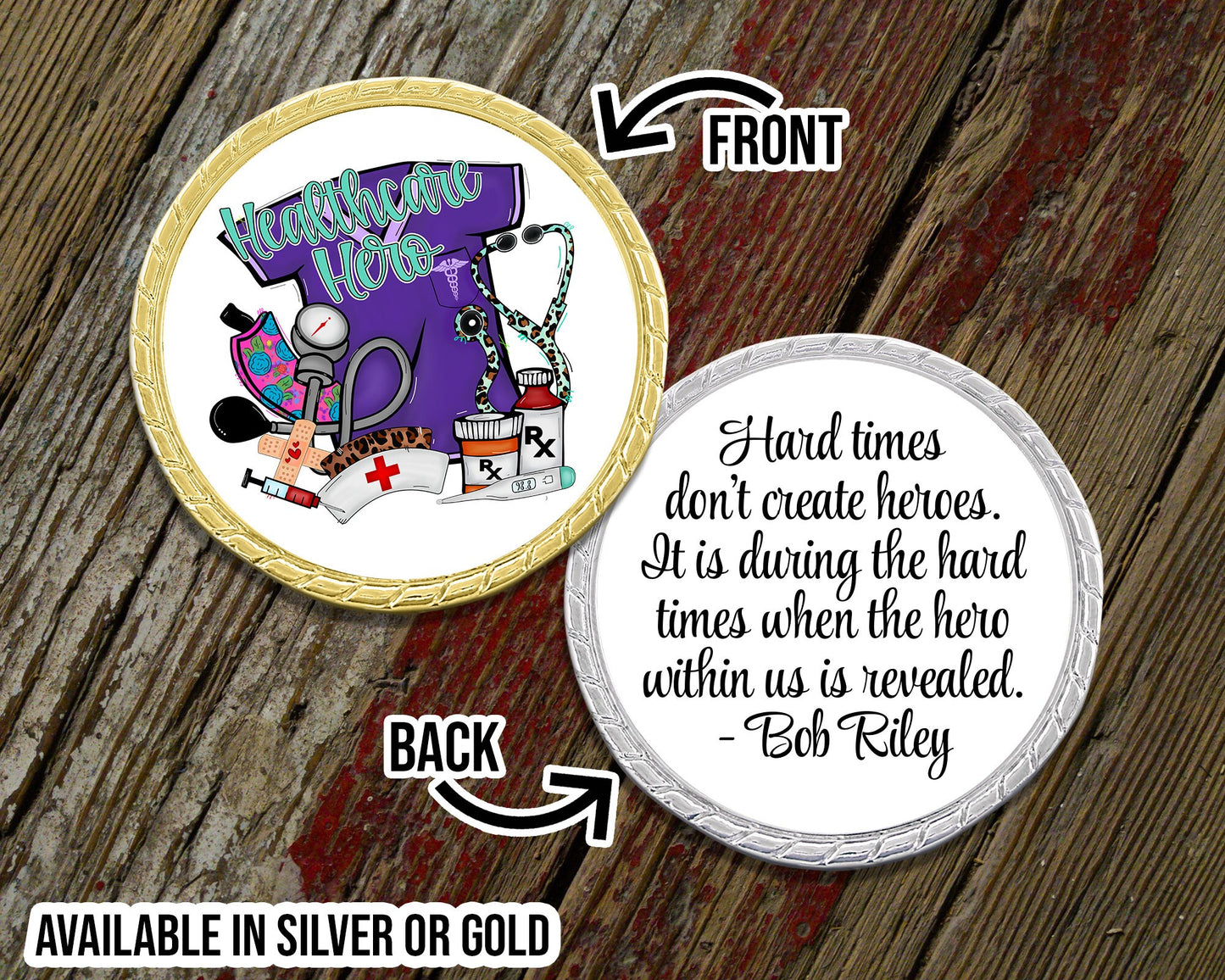 Healthcare Heroes Custom Designed Challenge Coin