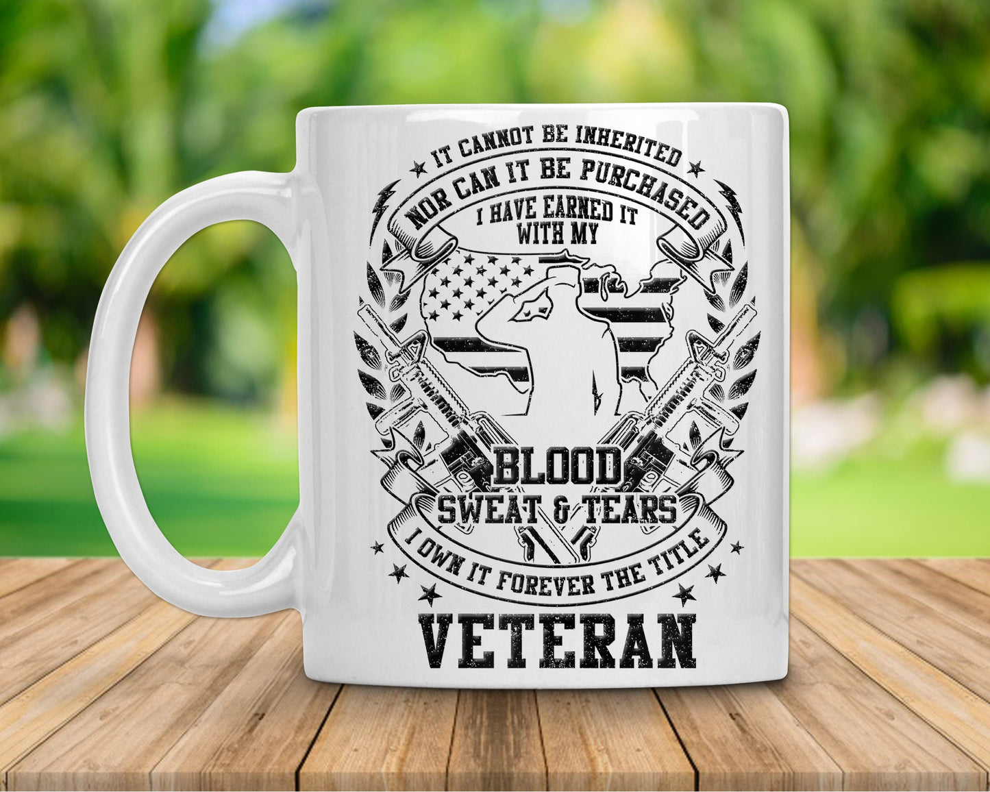 Blood Sweat & Tears Veteran Coffee Mug