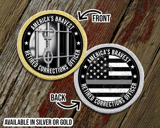 America's Bravest Retired Correction's Officer Thin Gray Line Challenge Coin