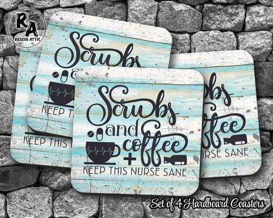 Scrubs & Coffee Keep This Nurse Sane Drink Coasters