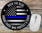 Blue Line Back the Blue Mousepad