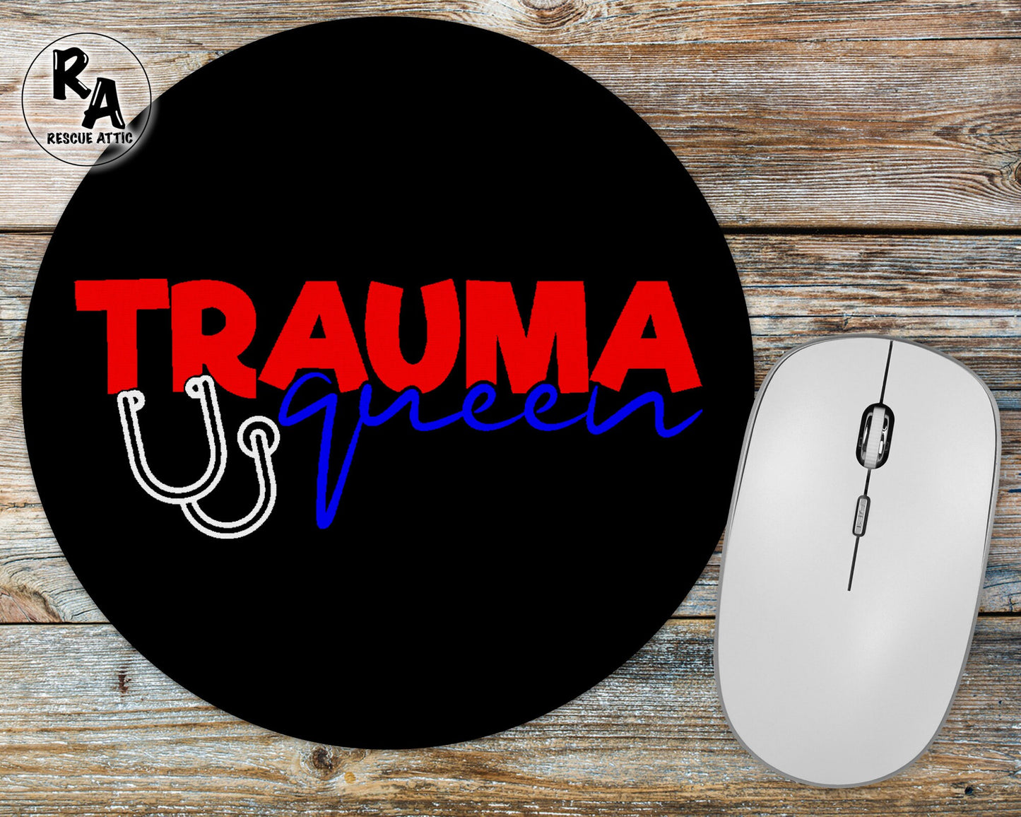 Trauma Queen Nurse Mousepad