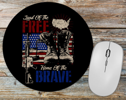 Land of the Free Home of the Brave Mousepad