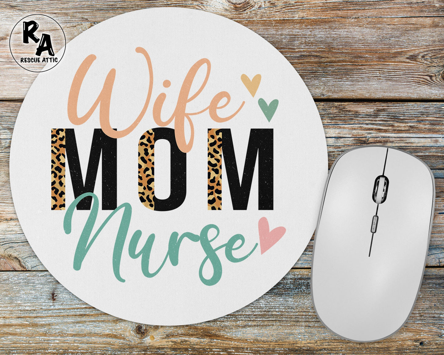 Wife Mom Nurse Mousepad