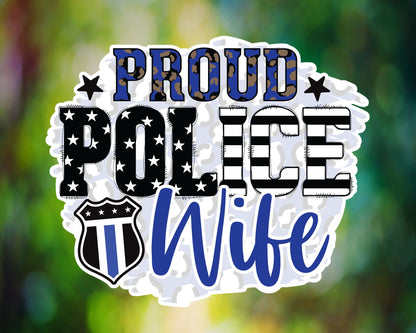 Proud Police Wife