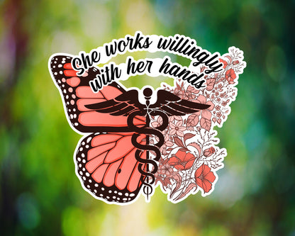 She Works Willingly With Her Hands