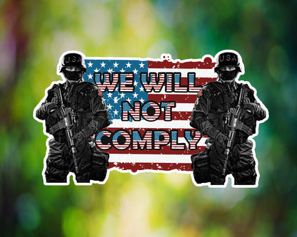 We Will Not Comply
